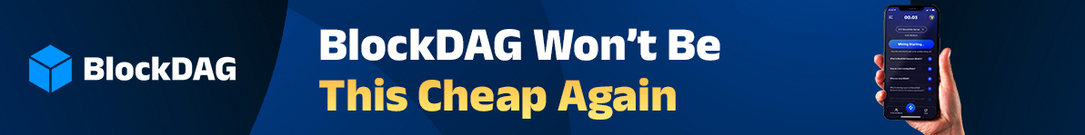 BLOCKDAG Won't Be This Cheap Again